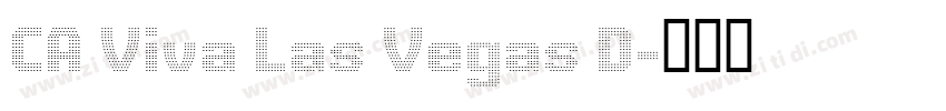 CA Viva Las Vegas D字体转换